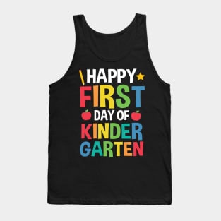 Happy First Day Of Kindergarten Back To School Gift Tank Top